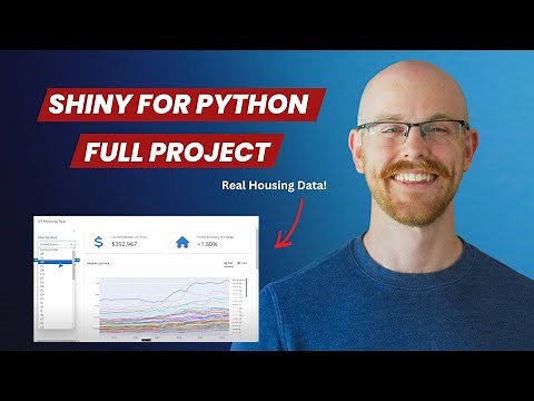 Building a Fully Interactive Web App using Shiny for Python