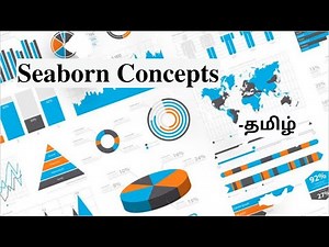 Seaborn Concepts in Tamil | #1 Hands-on | Distribution plots | Data visualization | Machine learning