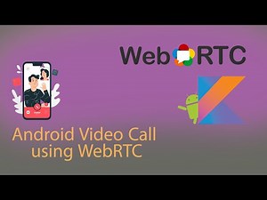 04. Android Socket Client - Native Android Video Call using WebRTC and Nodejs signaling server