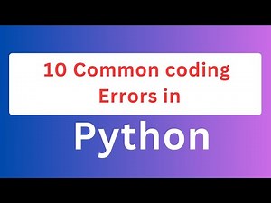 Python Coding Errors: Tutorial #16