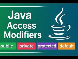 Java Access Modifiers EXPLAINED in 10 Minutes! (Public, Private, Protected, Default Modifiers ) #27
