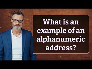 What is an example of an alphanumeric address?