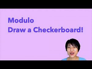 5.2.1 Modulo - Make a Checkerboard! - p5.js Tutorial