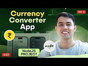 Node.JS Project #4: Build a Real Time Currency Converter App in Node.js
