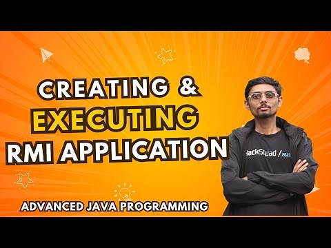 8.1.2 Creating & Executing RMI Applications | RMI | Advanced Java Programming