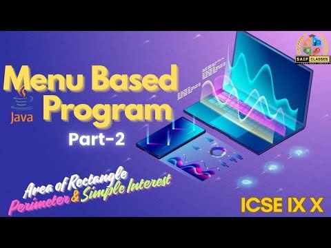 Java Menu-Based Program Tutorial for Beginners | ICSE Class 9 & 10 | @saifslasses Episode 2