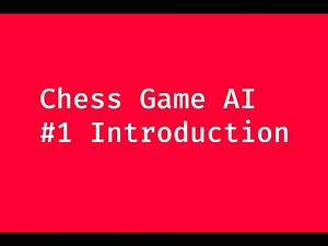 Chess Game with AI in Python | #1 Introduction