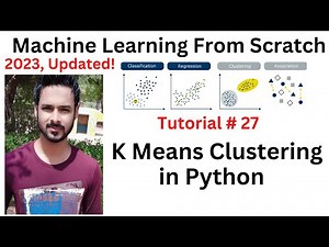 Tutorial 27: K Means Clustering in python PRACTICAL SESSION|Unsupervised Machine Learning Clustering