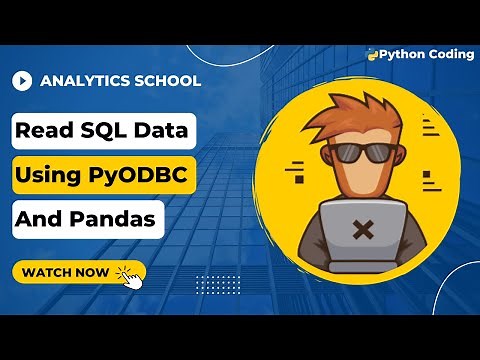 How to Read SQL Data in Python - Using Pandas + PyODBC