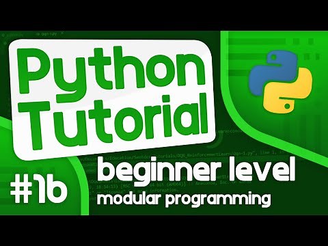 Python Programming Tutorial #16 - Introduction to Modular Programming
