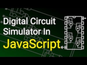 Digital Circuit Simulator In JavaScript: 7400 Subscriber Special!