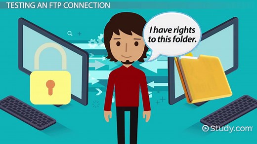 Testing an FTP Connection