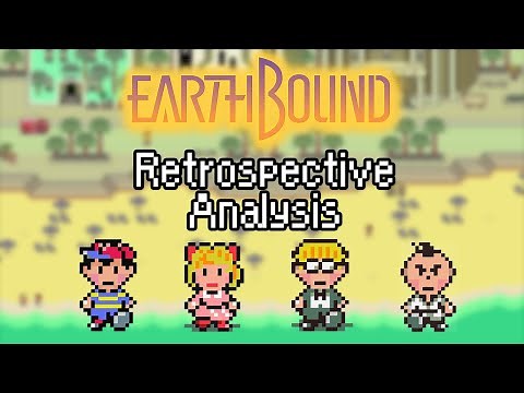 EarthBound: The Ultimate Retrospective Analysis