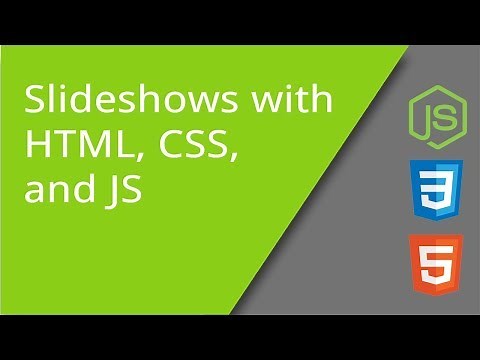 Making a Slideshow with HTML, CSS, and JS