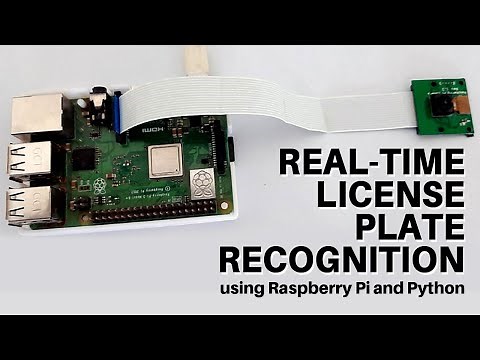 Real-Time License Plate Recognition using Raspberry Pi and Python | Raspberry Pi Project | Python