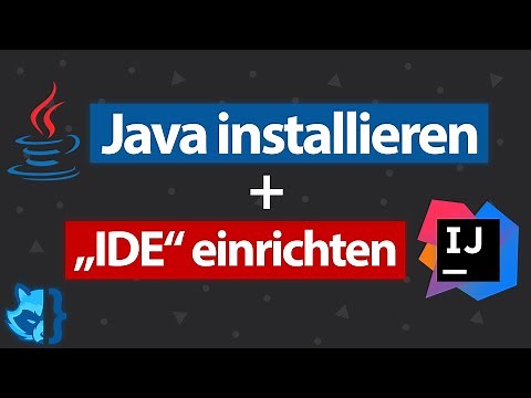 Java installieren & Java Entwicklungsumgebung einrichten 👨🏻‍💻 (Windows/MacOS) 💻 (Coding Fox)