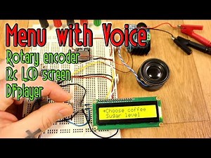 Menu with voice & rotary encoder - Arduino