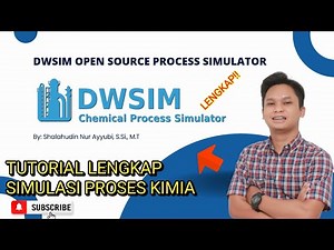 [LENGKAP] Tutorial simulasi proses kimia menggunakan software open source DWSIM