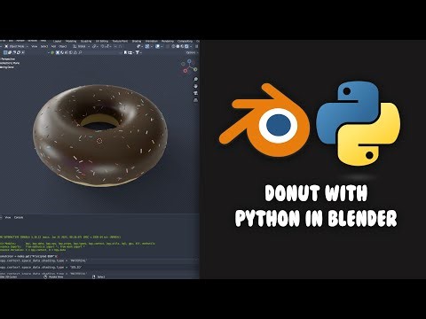 How to make Donut with Python in Blender | Blender Scripting Tutorials for Beginners + Source Code