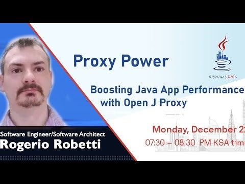 Proxy Power: Boosting Java App Performance with Open J Proxy by Rogerio Robetti