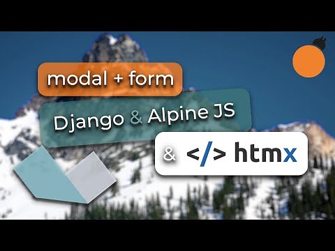 Django, HTMX and Alpine.js - Modals and Forms