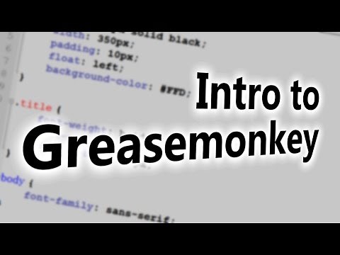 Introduction to Greasemonkey