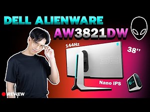 Review | AlienWare AW3821DW จอ IPS อันดับ1ในใจ !!!