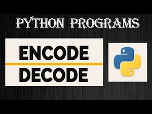 Python - Encode & Decode Message | Python Beginners | Python Tutorials