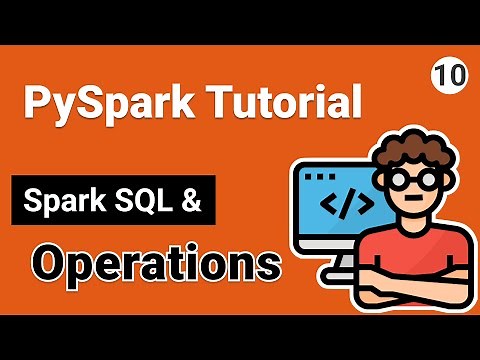 Spark SQL and SQL Operations | PySpark Tutorial for Beginners