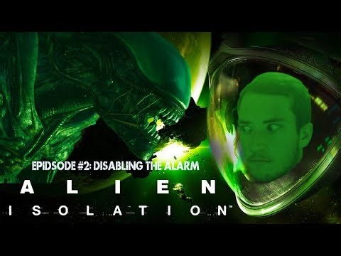 ALIEN ISOLATION EPISODE 2: Disabling The Alarm