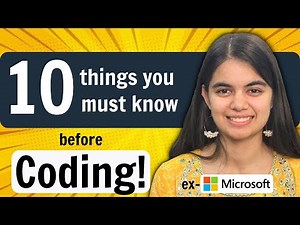 Watch this before you start Coding! | 10 Tips for Coders