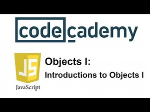 Learn JavaScript with Codecademy: Introductions to Objects 1
