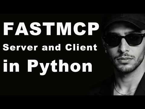 🚀 FastMCP Server & Client in Python – A Tiny MCP Tutorial (Model Context Protocol)