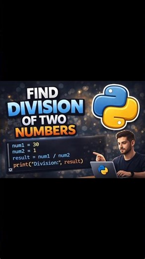 Python code to find division of two numbers#pythoncode