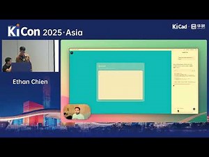 Context Engineering in AI-Powered KiCad Automation | Ethan Chien | KiCon Asia 2025