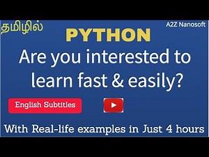 Learn Python full course in Tamil. Python tutorial for beginners in Tamil [With English subtitles]