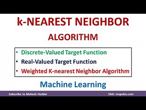 K nearest Neighbor Learning Algorithm Discrete Valued and Real-Valued Functions Dr. Mahesh Huddar