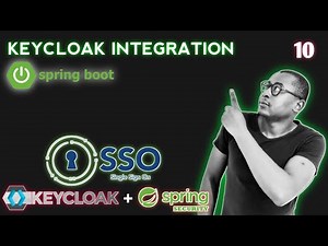 10. Spring Boot Keycloak Integration in 2024