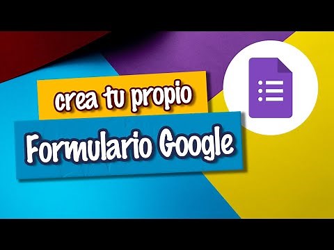 Cómo crear un FORMULARIO en línea con Google. Tutorial completo | [EGL]