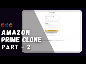 Amazon Prime Video Clone || Part - 2 || HTML || CSS || JavaScript