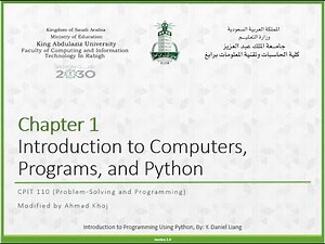 Chapter 1 Introduction to Computers, Programs, and Python