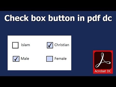 How to create check box button in fillable pdf form using Adobe Acrobat Pro