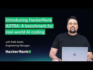 Introducing HackerRank ASTRA: A Benchmark for Real-World AI Coding | Rafik Matta, EM, HackerRank