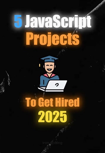 5 JavaScript Projects to Get Hired in 2025