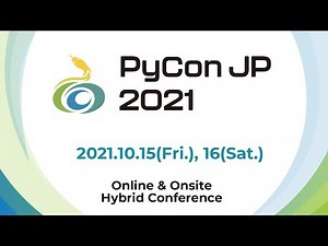 [PyCon JP 2021] PythonとUnityで手軽に強化学習をやってみよう！ (YAMADA Shuhei)