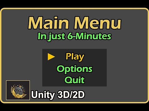 6 Minutes MAIN MENU Unity Tutorial