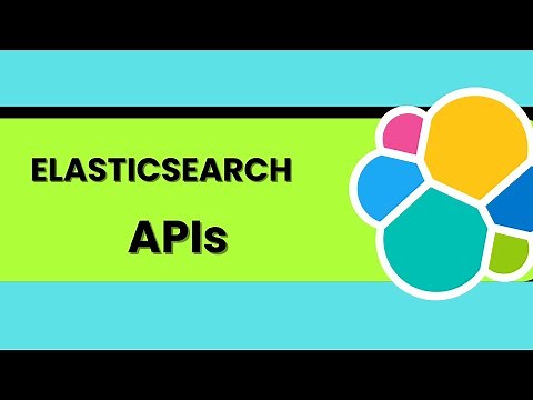 Elasticsearch APIs in detail with implementation | Elasticsearch tutorial