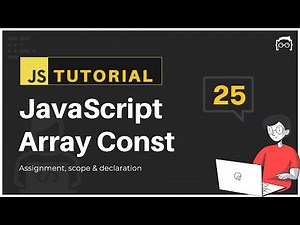 #25 JavaScript Bangla Tutorial | JavaScript Array Constant