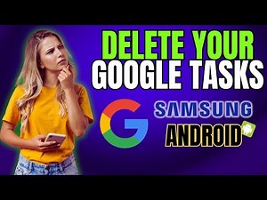 How to DELETE Google Tasks on Your Android Phone in SECONDS!