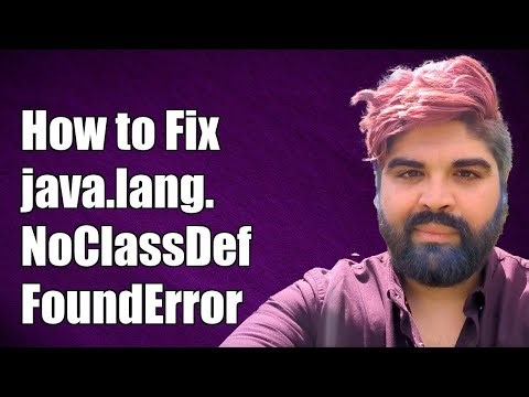 How to Fix java.lang.NoClassDefFoundError: Rejecting re-init on Previously-Failed Class
